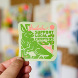 Support Local Cryptids Sticker