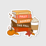 Fully Booked This Fall Sticker