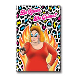 'Be Queer Do Crime' Drag Queen Magnet