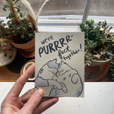 We're Purrfect Together Love/Anniversary Card