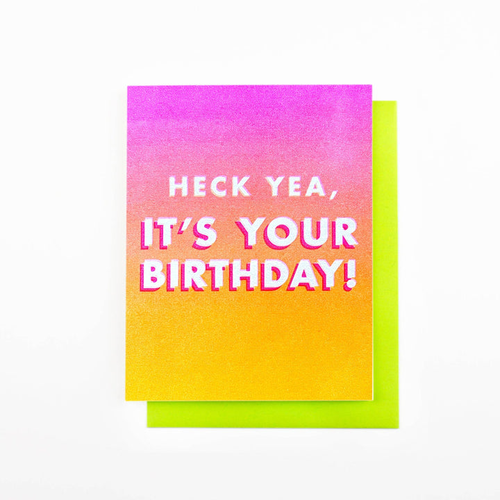 "Heck Yea, It's Your Birthday!" - Risograph Greeting Card