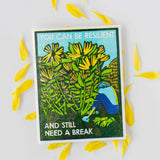 Resilient and Resting Friendship/Encouragement Card