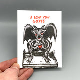 Westland Press Love/Anniversary Card - I Love You Goyle