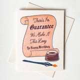 No Guarantee - Birthday Card