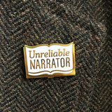 Unreliable Narrator Enamel Pin