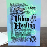 Vibes of Healing Get Well Soon Card