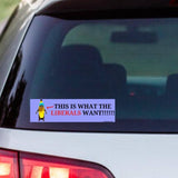 THIS is What the Liberals Want (Banana Cat) Bumper Sticker
