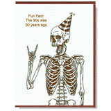 The 90s Was 30 Years Ago Birthday Card