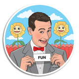 Pee-Wee The Secret Word is FUN - Sticker