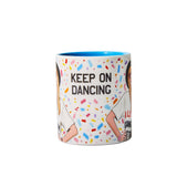Taylor Keep on Dancing Coffee Mug