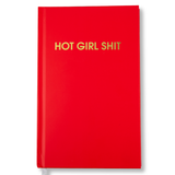 Hot Girl Shit Hardcover Journal