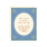 Sew Lucky Mother’s Day Card
