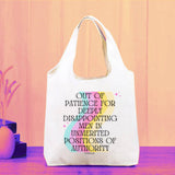 Out of Patience for Deeply Disappointing Men Canvas Tote Bag