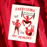 Exercising My Demons Halloween Card