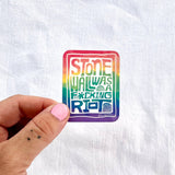 Stonewall Was a F*cking Riot - Sticker