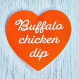 Heart Shaped Sticker - Buffalo Chicken Dip