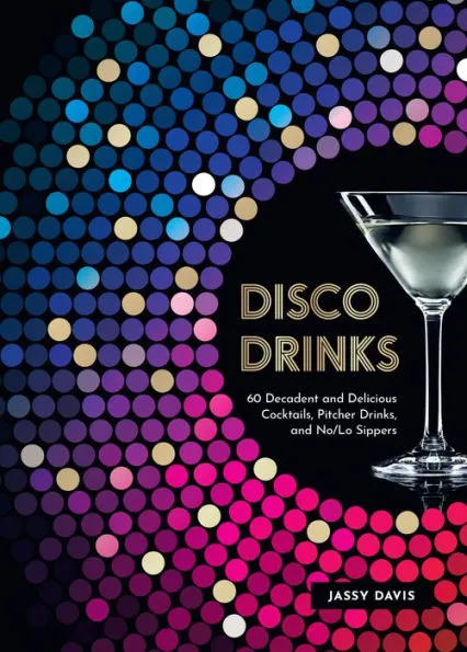 Disco Cocktails