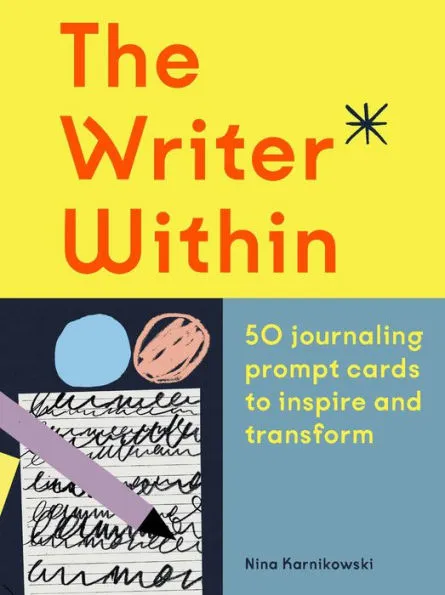 The Writer Within: 50 Journaling Prompt Cards