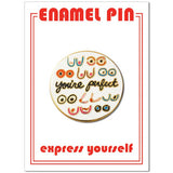 'You're Perfect' Boobs - Enamel Pin