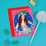 Get To Snow Ya! Holiday Card