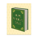 You Are An Absolute Classic - Friendship/Encouragement Card