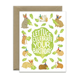 Lettuce Celebrate Birthday Card