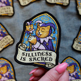 Silliness is Sacred Woven Patch