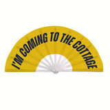 I'm Coming To The Cottage Heated Rivalry Hand Fan