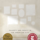 Evicted: Poverty and Profit in the American City