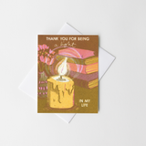 For Being a Light in My Life Thank You Card
