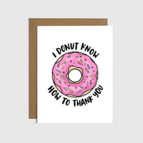 Donut Know How Thank You Card