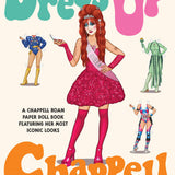 Dress Up Chappell: A Chappell Roan Paper Doll Book