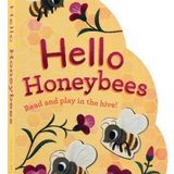 Hello Honeybees Board Book