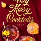 Very Merry Cocktails Deck: 50 Festive Drink Recipes