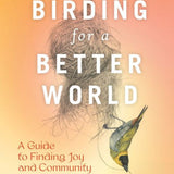 The Feminist Bird Club's Birding for a Better World