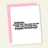 Divorce/Breakup Card - Jolene, Take Him