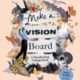 Make a Vision Board: Collage Book