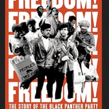 Freedom! The Story of The Black Panthers