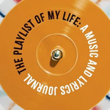 The Playlist of My Life