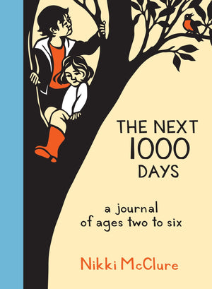 The Next 1000 Days Journal