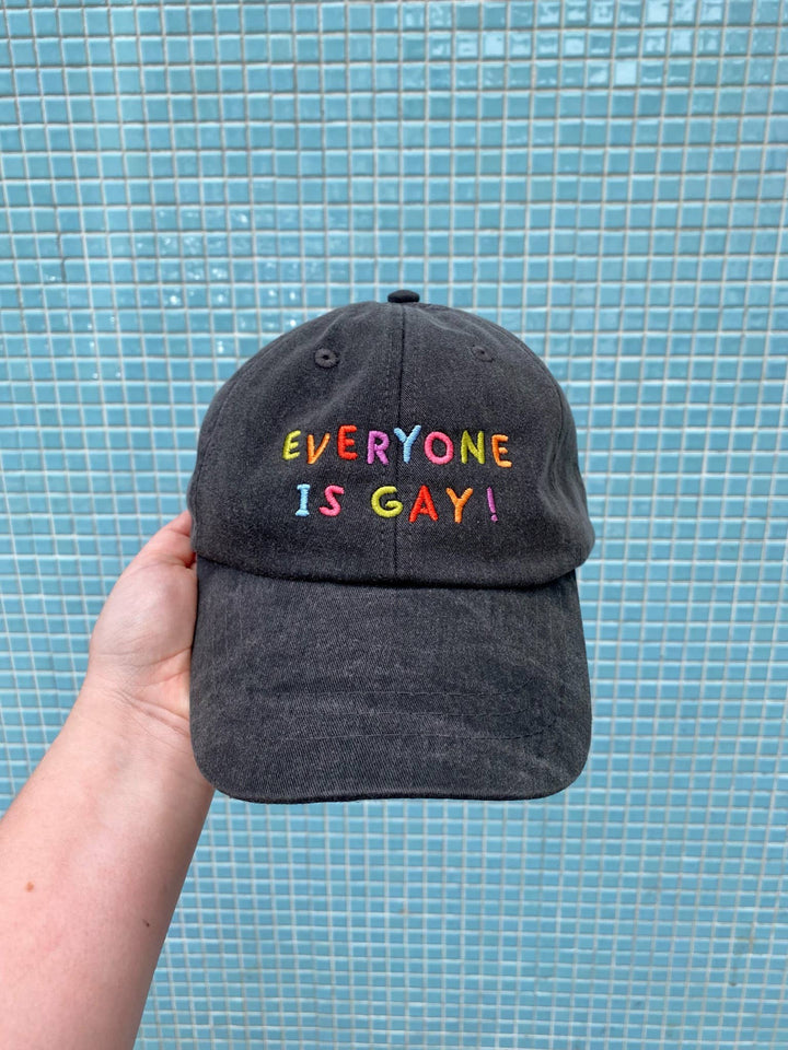 Everyone Is Gay Baseball Hat