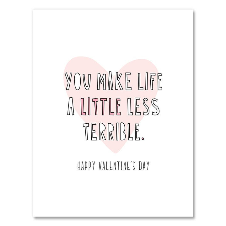 Less Terrible Valentine's Day Card