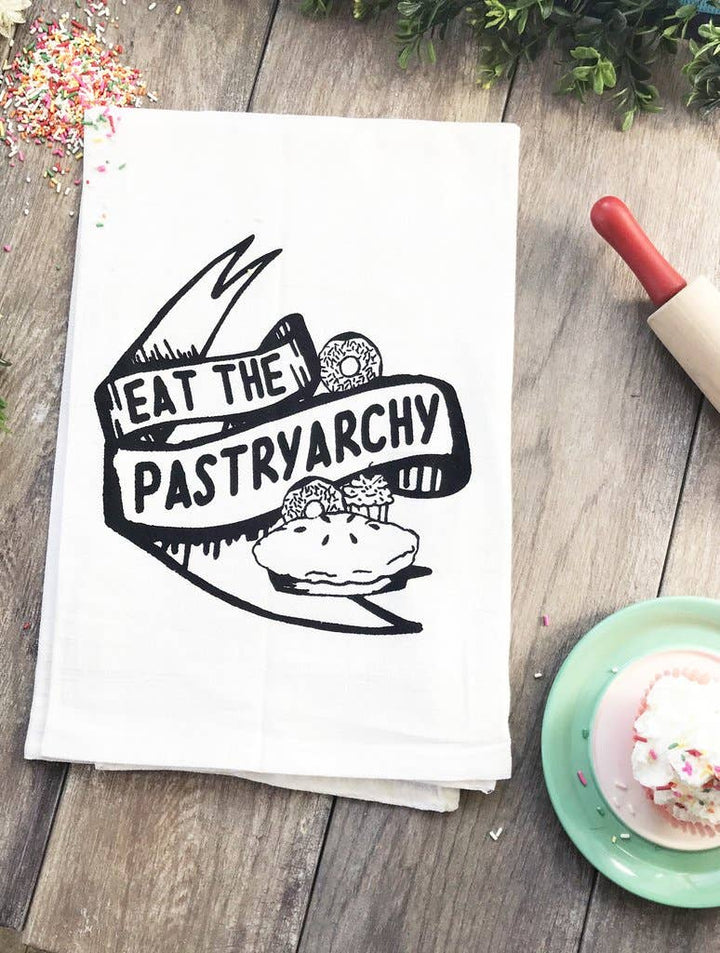 Eat the Pastryarchy Kitchen Towel