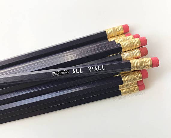 F*ck All Y'all Pencil Set