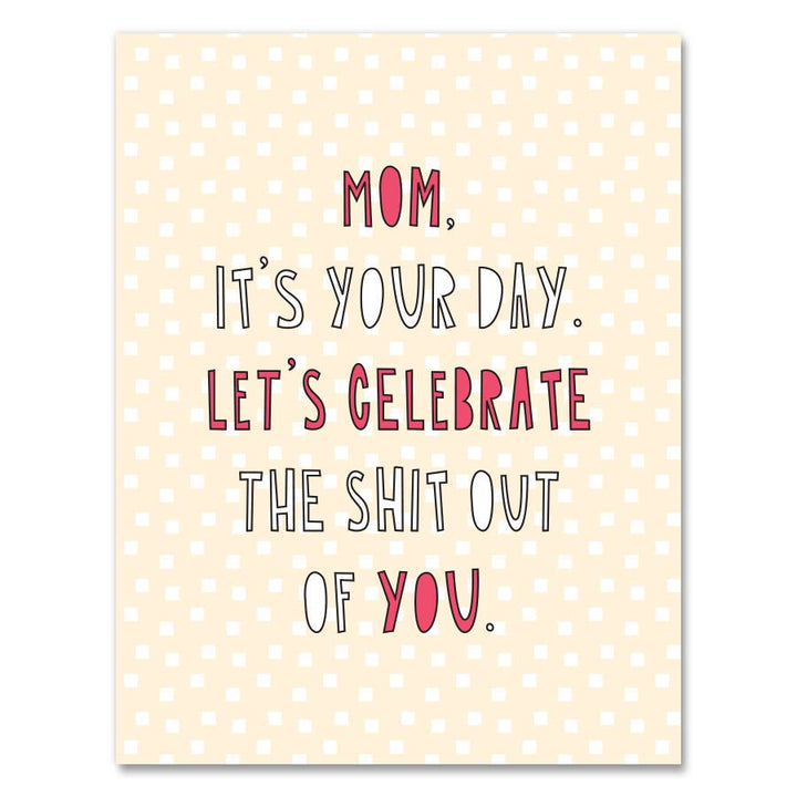 Celebrate Mom Card