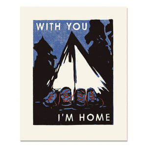 With You I'm Home Art Print
