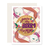 Berry Best Mom - Mother's Day Card