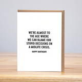 Midlife Crisis Birthday (Letterpress)