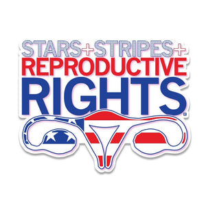 Stars Stripes and Reproductive Rights Die-cut sticker