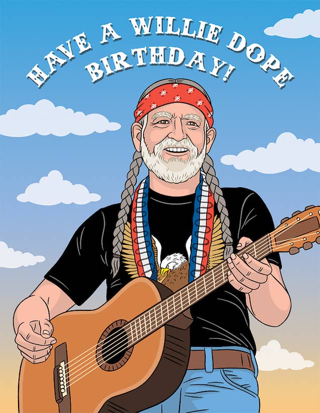 Have a Willie Dope Birthday Card